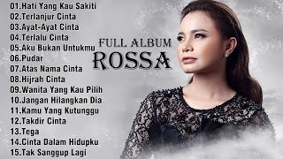 Rossa  Full Album Terbaik 2024  Lagu Indonesia Terpopuler Sepanjang Masa [upl. by Ecirtak]