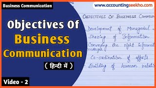 Objectives Of Business Communication In Hindi  Business Communication  Bcom  BBA [upl. by Arva437]