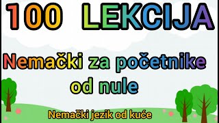 100 LEKCIJA  BESPLATNO UCENJE NEMACKOG JEZIKA [upl. by Letnoj]