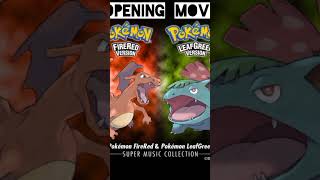 Opening Movie — Pokémon FireRed amp LeafGreen [upl. by Aniretak]