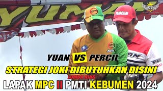 FINAL‼️YUAN VS PERCIL BIKIN GREGET SAMPAI 2X TERBANG  LAPAK MPC LOMBA RING PMTI KEBUMEN 2024 [upl. by Ialda]