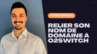 COMMENT RELIER SON NOM DE DOMAINE VERS SON HÉBERGEMENT O2SWITCH [upl. by Bred]