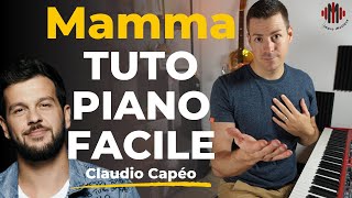 Mamma  Tuto Piano Facile Claudio Capéo [upl. by Lapo]