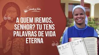 quotA quem iremos Senhor Tu tens Palavras de vida eternaquot  Lectio Divina  20042024 [upl. by Neelhtakyram472]