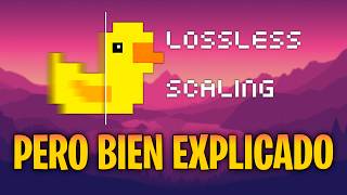 Como Usar Lossless Scaling CORRECTAMENTE [upl. by Asamot]