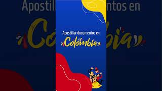 APOSTILLAR Documentos en Colombia apostilla colombia estudiantes emigrar universidad [upl. by Aekan]