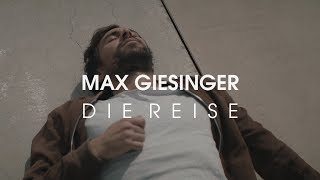 Max Giesinger  Die Reise Offizielles Video [upl. by Austen]