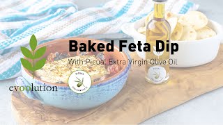 Baked Feta with Picual Extra Virgin Olive Oil [upl. by Latricia435]