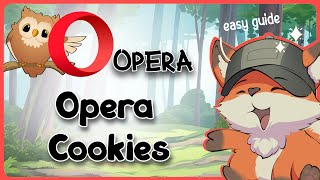 Opera Cookies  Guide Glimpse [upl. by Finn]