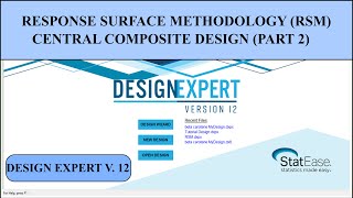 How to Use Design Expert Software for Response Surface Methodology Part 2 [upl. by Ttelracs]