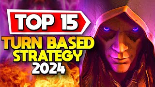 Top 15 Turn Based Strategy Games 2024 Android iOS  PC [upl. by Eichman]