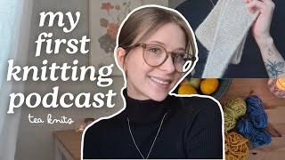 Fall knits and some gift plans  Knitting podcast ep 1 [upl. by Yer]