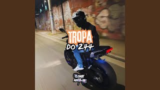 Tropa do 244 [upl. by Aynekal]