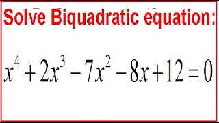 Solve biquadratic equationx42x37x28x120 biquadraticequation finding roots [upl. by Eimrots]