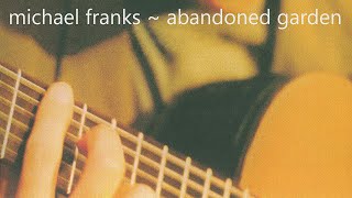 Michael Franks  In The Yellow House with lyrics [upl. by Lipscomb]