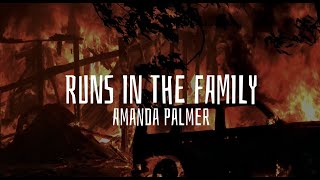 Runs In The Family  Amanda Palmer ⛓ Lyrics [upl. by Poole95]