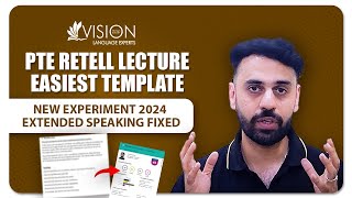 APRIL 2024  NEW PTE Retell Lecture TEMPLATE  Extended Speaking Fixed  VISION LANGUAGE EXPERTS [upl. by Ramyaj933]