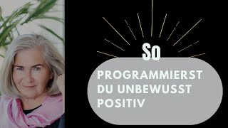 So programmierst Du unbewusst positiv nevillegoddard joedispenza affirmation [upl. by Aenad]