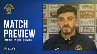 Greenock Morton  Ryan Mullen  Raith Rovers Preview [upl. by Belter]