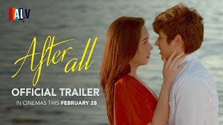 AFTER ALL  Official Trailer  BEAUTY GONZALEZ KELVIN MIRANDA TEEJAY MARQUEZ  English subtitles [upl. by Ime952]