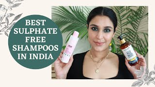 5 BEST AFFORDABLE SULPHATE FREE SHAMPOOS AVAILABLE IN INDIA  Chetali Chadha [upl. by Anirehs]