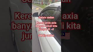 Malaysia banyak sekali kereta axia [upl. by Warthman]