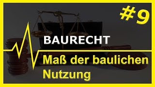 9 Baurecht  Maß der baulichen Nutzung [upl. by Dean]