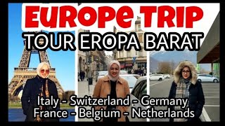 TOUR EROPA BARAT 2020  Italy Germany France Switzerland Belgium Netherlands [upl. by Antonina]