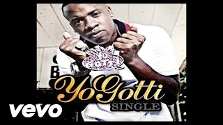 Yo Gotti  Single Audio [upl. by Soloman]