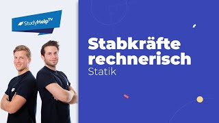 Stabkräfte mit dem rechnerischen Knotenpunktverfahren 2 Technische Mechanik StudyHelp [upl. by Ludwigg]