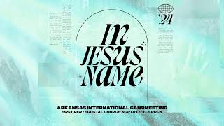 Arkansas International Campmeeting 2024  Day 3 [upl. by Haile]