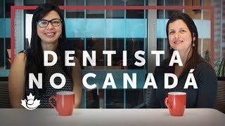 PROFISSÕES NO CANADÁ DENTISTA [upl. by Nnairret]