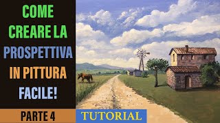 Dipingere e Creare la Prospettiva in Pittura  Le Case  Tutorial Parte 4 [upl. by Annawt]