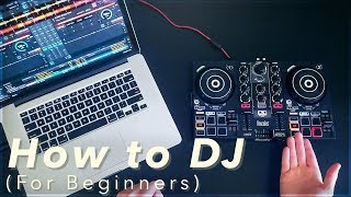 A Beginners Guide to DJing How to DJ for Complete Beginners [upl. by Itnahs147]