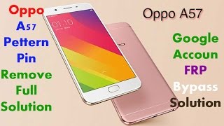 How To Remove OPPO A57 Pattern Lock  Google Account FRP Bypass [upl. by Demmy]