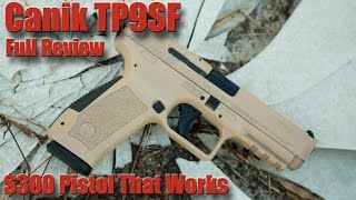 Canik TP9SF Full Review Best 300 Budget Pistol or Just Another Fail [upl. by Rosen498]