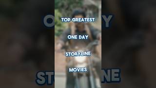 Top Greatest One Day Storyline Movies 🔥🤯 shorts [upl. by Atikkin]