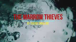 The Marrow Thieves a book trailer [upl. by Treacy]