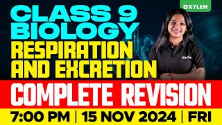 Class 9 Biology  Respiration and Excretion  Complete Revision  Xylem Class 9 [upl. by Adnicul]