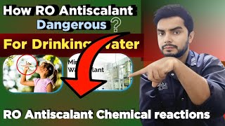 Is RO Antiscalant dangerous for drinking water [upl. by Olotrab]