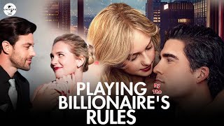 Playing By The Billionaire Rules Full Movie Review And Facts  Full Episode Review [upl. by Eitac]