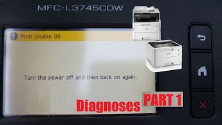 Brother MFC Printer 0b error Print Unable 0B Turn the Printer Off then Back on Again PART 1 [upl. by Ydorb]