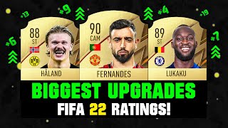 FIFA 22  BIGGEST RATING UPGRADES 😱🔥 ft Lukaku Haaland Grealish [upl. by Enitnemelc621]