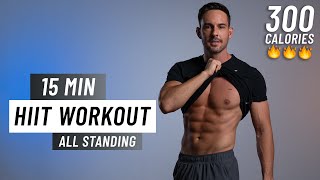 15 Min Fat Burning HIIT Workout  ALL STANDING  No Equipment No Repeat [upl. by Kinsley]