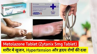 Zytanix 25 uses in hindi  Medicine for Hypertension and Heart disease  Metolazone tablet 25 mg [upl. by Gradeigh357]