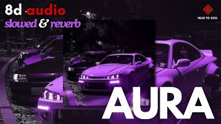 AURA  Ogryzek slowed amp reverbed  8D [upl. by Foote254]