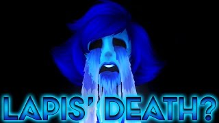 THE DEATH OF LAPIS LAZULI Steven Universe Speculation Crystal Clear Ep 72 [upl. by Leverett]