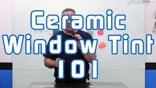 Ceramic Window Tint 101 [upl. by Lleddaw]