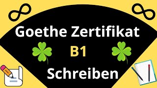 Schreiben B1 Goethe Zertifikat German Writing Exam B1 [upl. by Atsira]