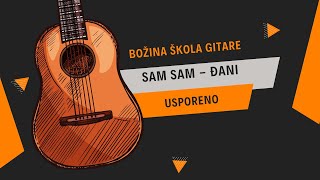 Skola gitare  Sam sam Djani forspil na gitari usporeno  Bozina skola gitare [upl. by Akihsan953]